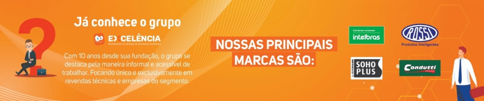 Excelência Distribuidora de sistemas de segurança eletrônica